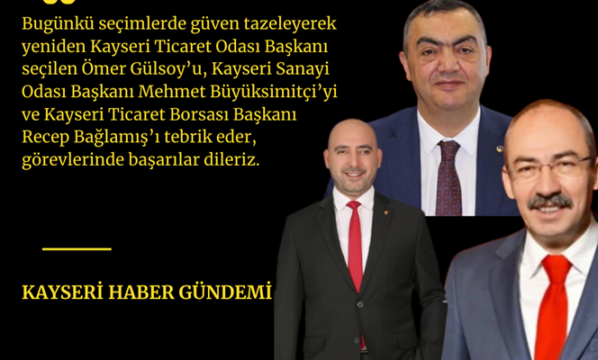 KAYSERİ'NİN SEÇİMLERİ